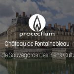 PROTECFLAM AU CHATEAU DE FONTAINEBLEAU